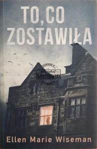 To, co zostawiła