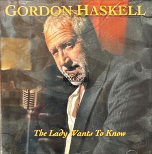 Gordon Haskell – The Lady Wants To Know CD