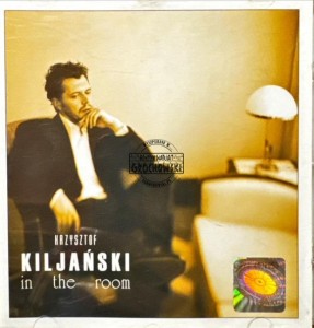 Krzysztof Kiljański – In The Room CD