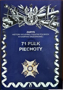 Zarys historii wojennej pułków polskich w kampanii wrześniowej. 71 pułk piechoty