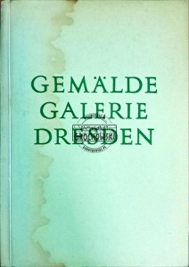 Gemalde Galerie Dresden