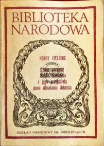 Dzieje przygód Józefa Andrewsa i jego przyjaciela pana Abrahama Adamsa 
