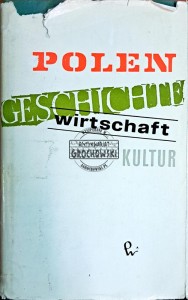 Polen. Geschichte, Wirtschaft, Kultur