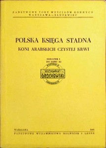 Polska Księga Stadna koni arabskich czystej krwi, dodatek I do tomu XI 