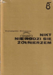 Nikt nie rodzi się żołnierzem