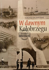 W dawnym Kołobrzegu