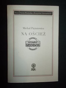 Na oścież (Seria: Seria Poetycka "Zeszytów Literackich"; Nr 11)