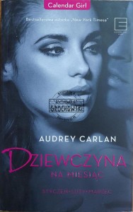 Dziewczyna na miesiąc. Styczeń, luty, marzec