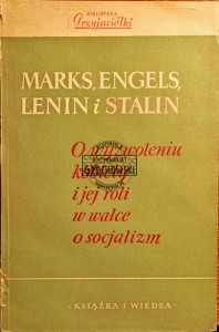 O wyzwoleniu kobiety i jej roli w walce o socjalizm