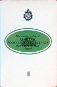 Pamiętnik podolskiego powstania 1830-1831 roku 