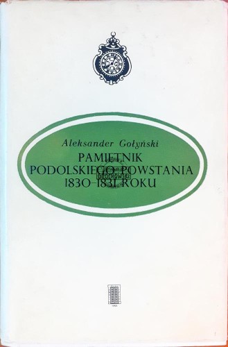 637768 Pamiętnik podolskiego powstania 1830-1831 roku
