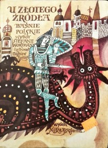 U złotego źródła. Baśnie polskie 