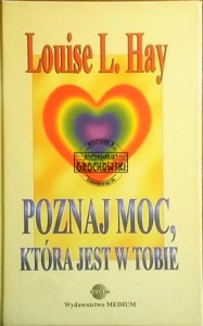 Poznaj moc, która jest w Tobie