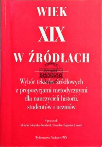 Wiek XIX w źródłach 