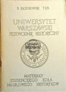 Uniwersytet Warszawski. Przewodnik historyczny