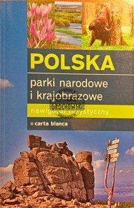Polska. Parki narodowe i krajobrazowe
