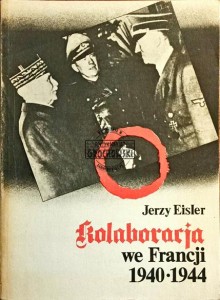 Kolaboracja we Francji 1940 - 1944