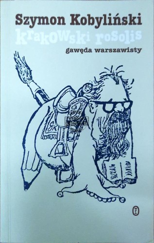620820 Krakowski rosolis. Gawęda warszawisty