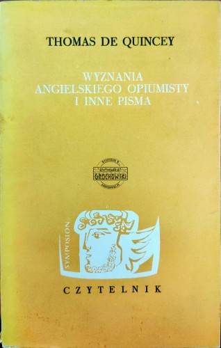668610 Wyznania angielskiego opiumisty i inne pisma