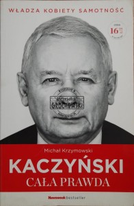Kaczyński. Cała prawda