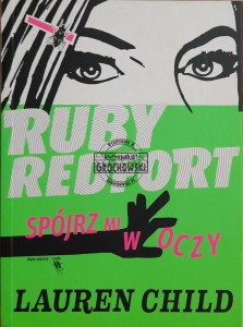 Ruby Redford. Spójrz mi w oczy
