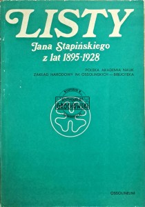 Listy Jana Stapińskiego z lat 1895-1928