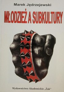 Młodzież a subkultury