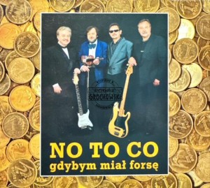 No To Co – Gdybym Miał Forsę CD