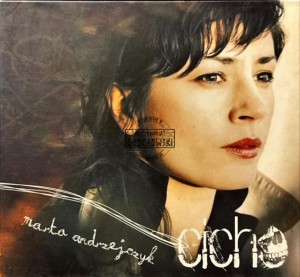 Marta Andrzejczyk - Cicho CD