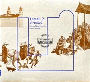 Barbara Kinga Majewska, Marcin Masecki – Taratil ‘id Al-milad CD