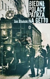Biedni polacy patrzą na getto