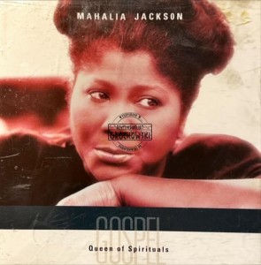 Mahalia Jackson – Queen Of Spirituals CD