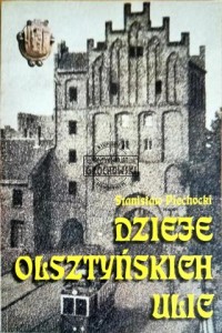 Dzieje olsztyńskich ulic