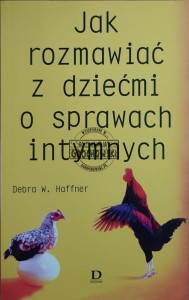 Jak rozmawiać z dziećmi o sprawach intymnych