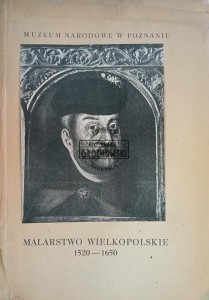Malarstwo wielkopolskie 1520-1650