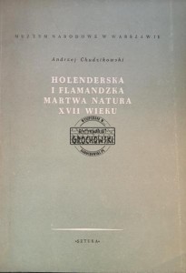 Holenderska i flamandzka martwa natura XVII wieku