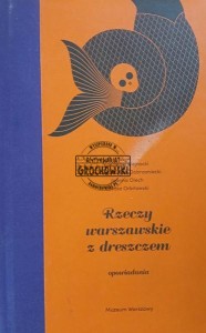Rzeczy warszawskie z dreszczem