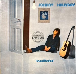 Johnny Hallyday – Insolitudes LP