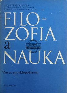 Filozofia a nauka, Zarys encyklopedyczny