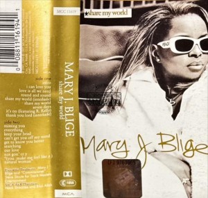 Mary J. Blige – Share My World Kaseta