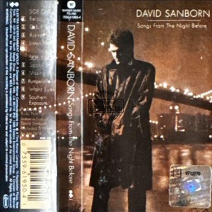 David Sanborn – Songs From The Night Before Kaseta