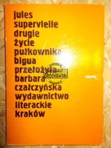 Drugie życie pułkownika Bigua