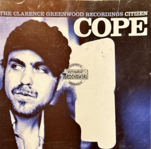 Citizen Cope – The Clarence Greenwood Recordings CD