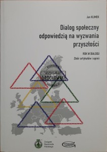 Dialog społeczny odpowiedzią na wyzwania przyszłości