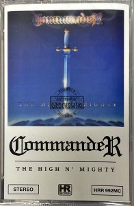 Commander – The High N' Mighty Kaseta