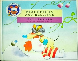 Beachmoles and Bellvine