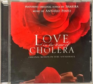 Antonio Pinto Featuring Shakira – Love In The Time Of Cholera - Original Motion Picture Soundtrack CD