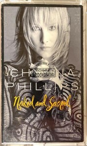 Chynna Phillips – Naked And Sacred Kaseta