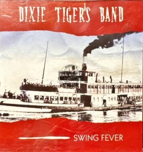 Dixie Tiger's Band - Swing Fever CD