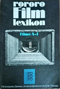 Rororo Film lexikon. Film A-J T.1